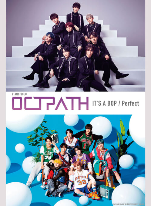OCTPATH「IT’S A BOP」／「Perfect」