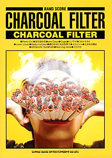 CHARCOAL FILTER「CHARCOAL FILTER」
