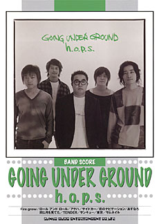 GOING UNDER GROUND「h.o.p.s.」