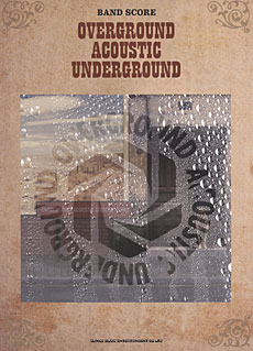 OVERGROUND ACOUSTIC UNDERGROUND