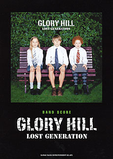 GLORY HILL「LOST GENERATION」
