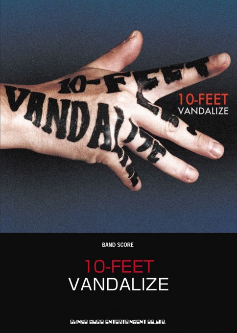 10-FEET「VANDALIZE」