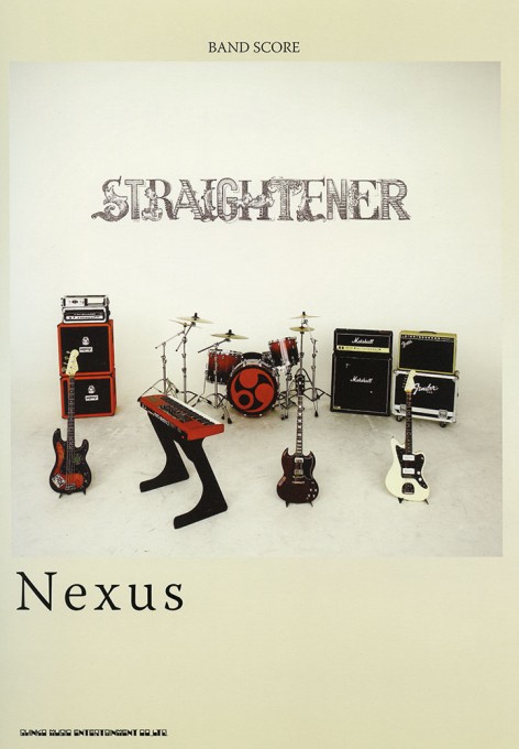 STRAIGHTENER「Nexus」