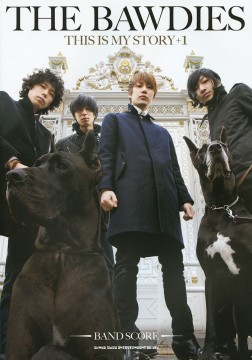 THE BAWDIES「THIS IS MY STORY」＋1