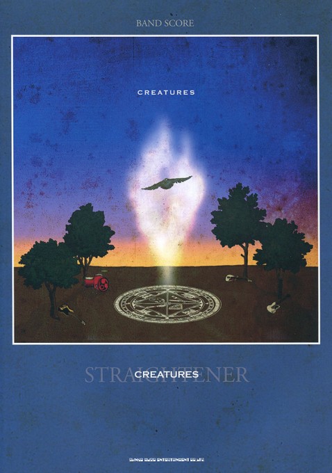 STRAIGHTENER「CREATURES」