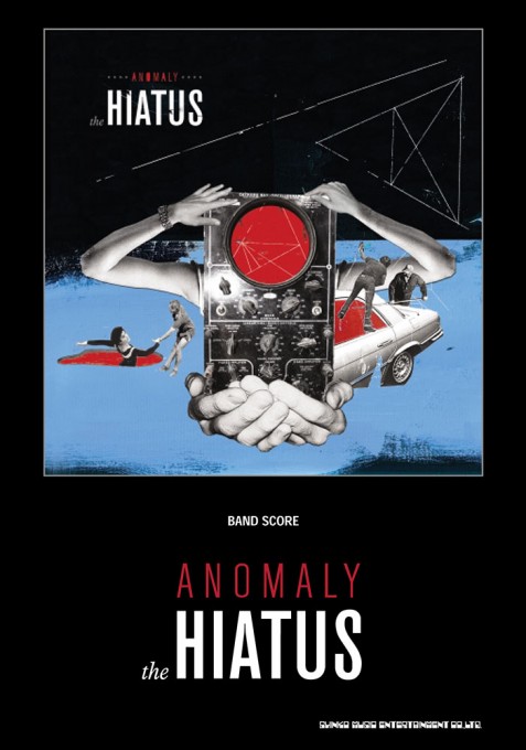 the HIATUS「ANOMALY」