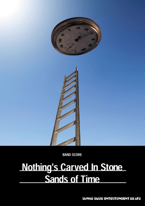 Nothing’s Carved In Stone「Sands of Time」