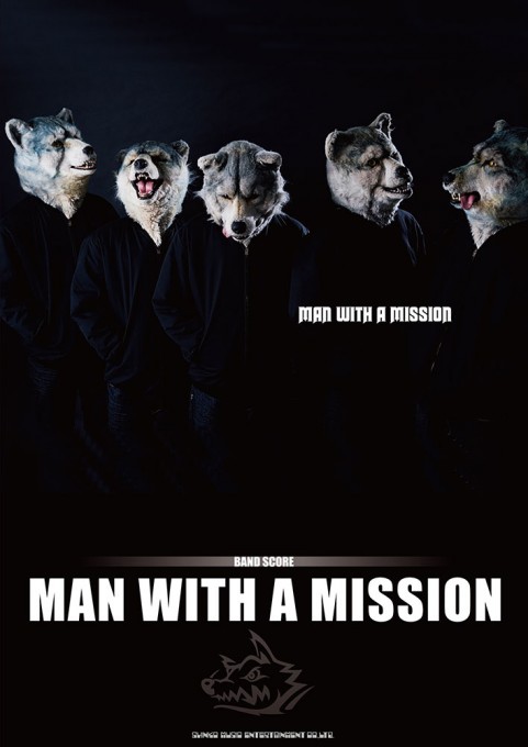 MAN WITH A MISSION「MAN WITH A MISSION」