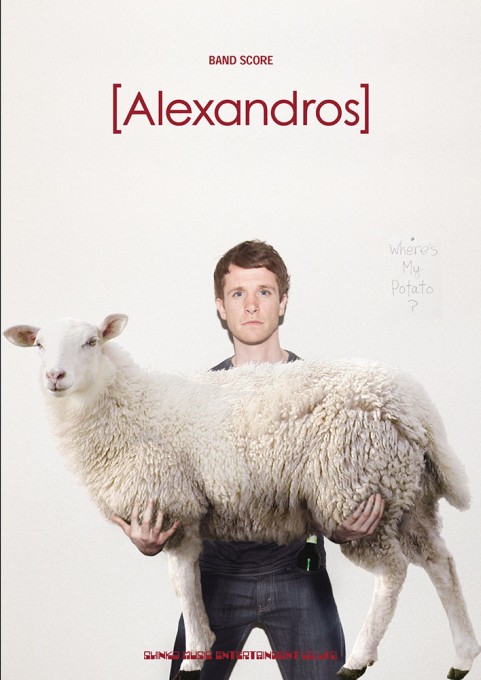 [Alexandros]「Where’s My Potato？」