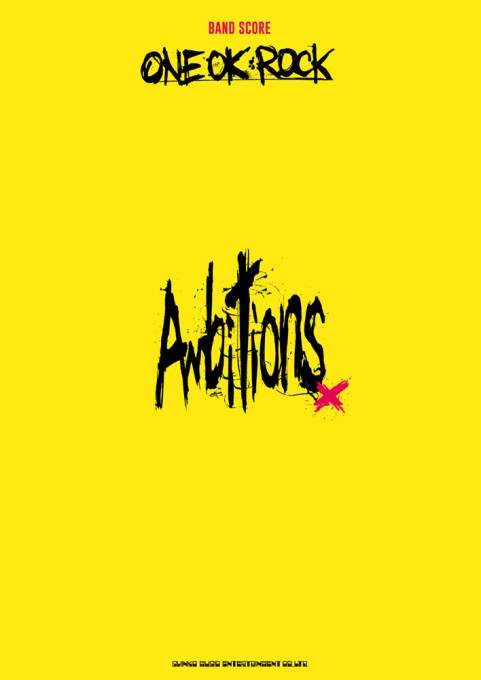 ONE OK ROCK「Ambitions」