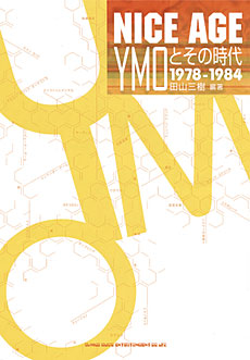 NICE AGE YMOとその時代 1978-1984