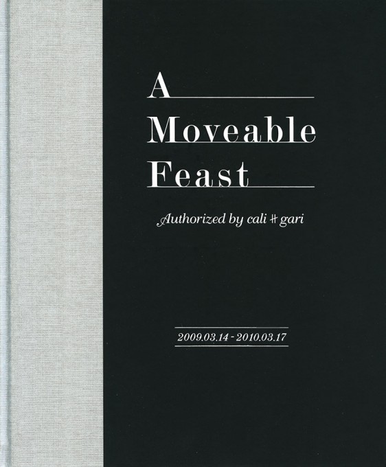 A Moveable Feast Authorized by cali≠gari（DVD付）