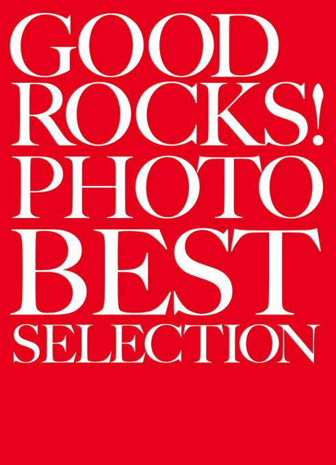 GOOD ROCKS! PHOTO BEST SELECTION